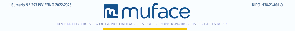 REVISTA MUFACE. Nº 253. INVIERNO 2022-2023