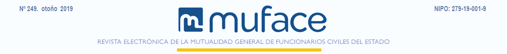 REVISTA MUFACE. Nº 249. OTOÑO 2019