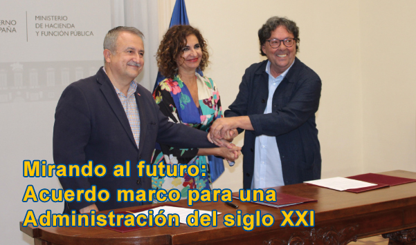 Mirando al futuro: Acuerdo marco para una Administración del siglo XXI 2 de 3